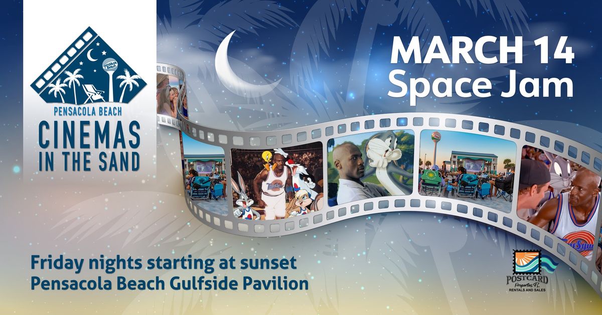 Cinemas in the Sand: Space Jam - March 14, 2025