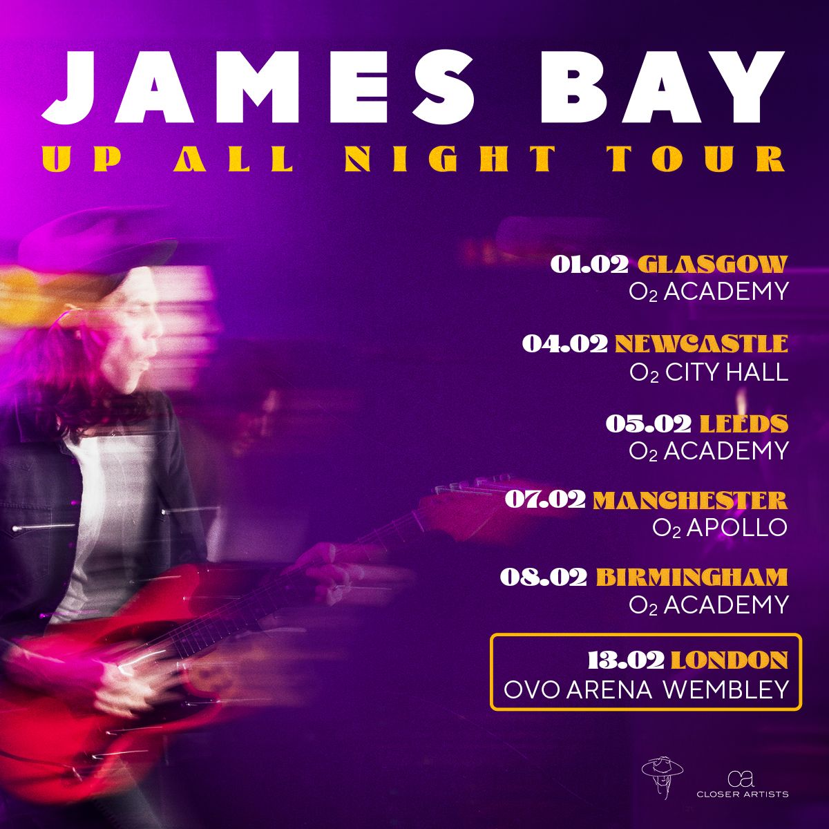 James Bay at O2 City Hall