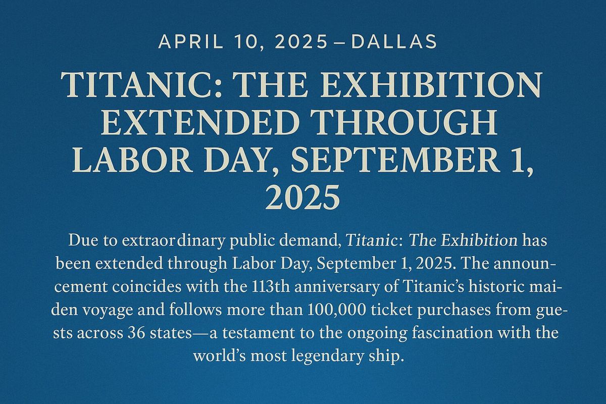 Titanic: An Immersive Voyage (Multiple Dates and Times)