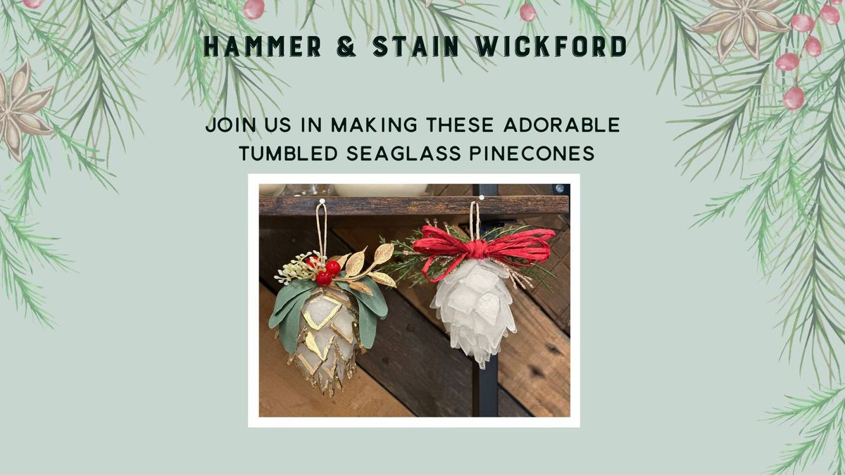 12\/1\/24 11-2pm tumbled seaglass pinecones