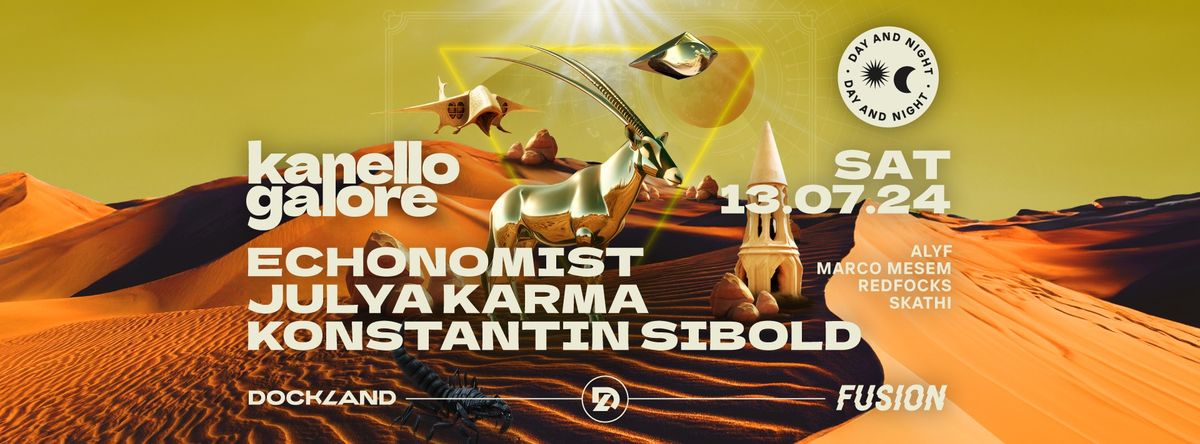 Kanello Galore Day & Night w\/ Echonomist, Julya Karma, Konstantin Sibold