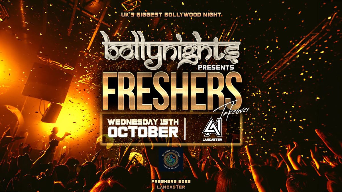 Lancaster Bollynights - Freshers Takeover | Wednesday 15th October | VIBE Nightclub