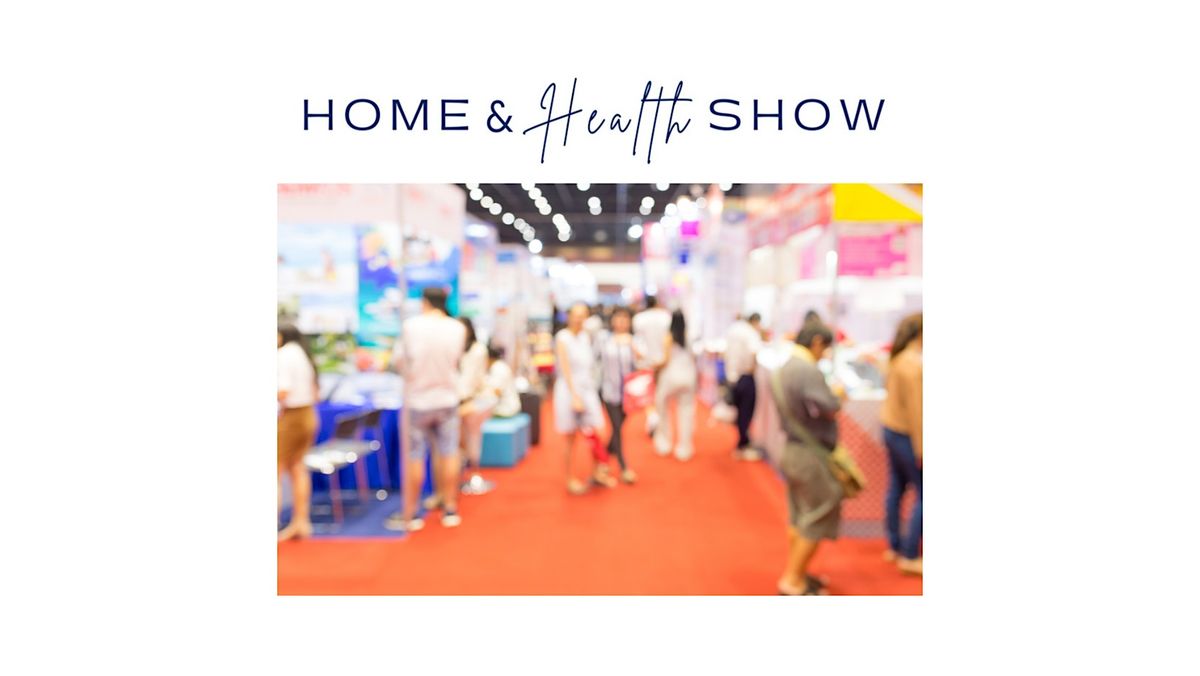 HOME & HEALTH SHOW (Grayhawk\u2013 Scottsdale)