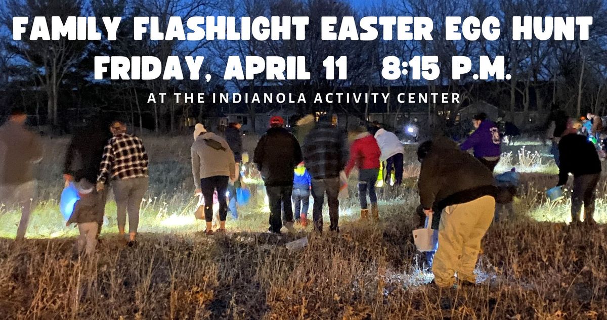 Family Flashlight Easter Egg Hunt