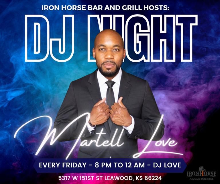 LEAWOOD - DJ Love - Iron Horse Bar & Grill