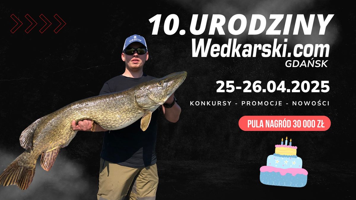 10 Urodziny Wedkarski..com Gda\u0144sk