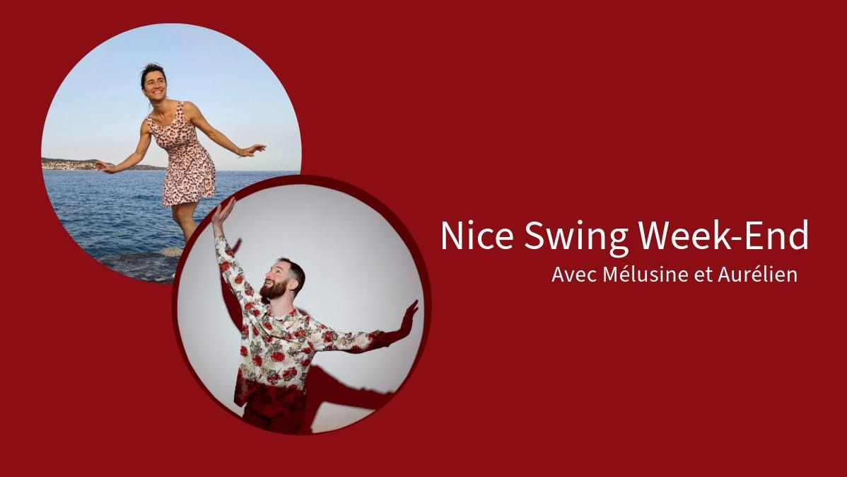 Nice Swing Week-End avec M\u00e9lusine et Aur\u00e9lien