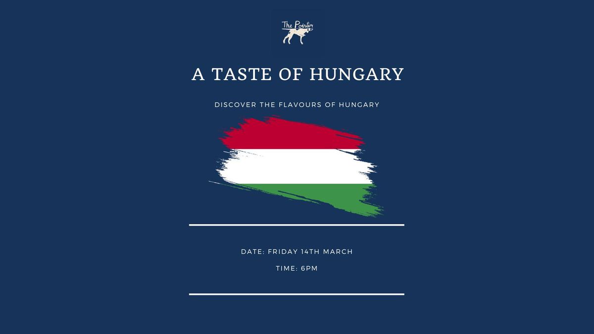 A Taste of Hungary