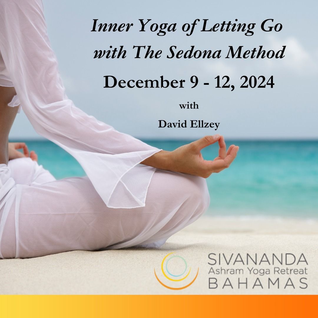 Inner Yoga of Letting Go with The Sedona Method