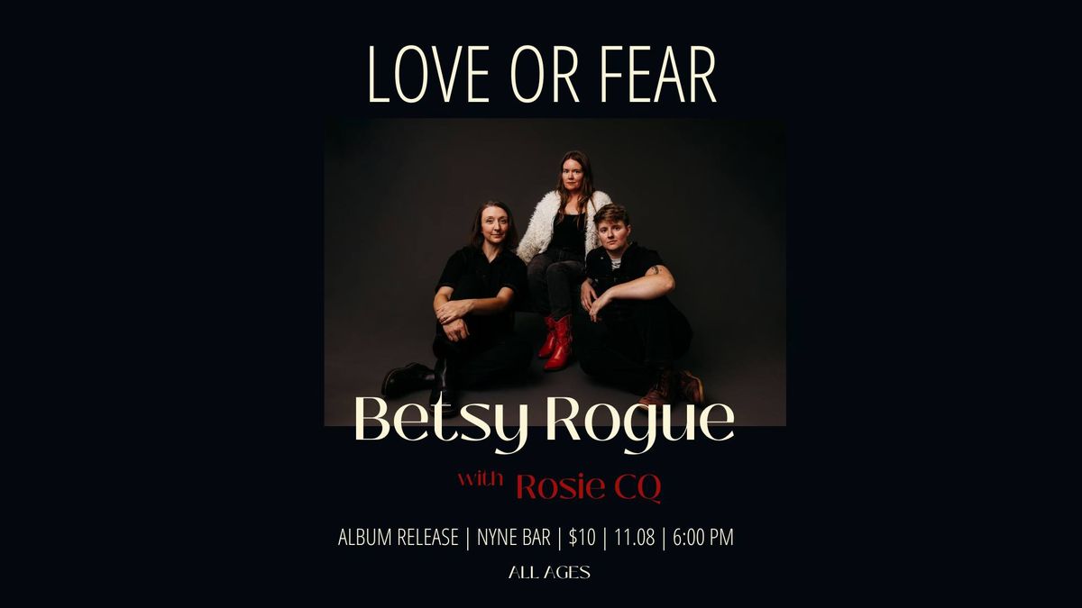 Betsy Rogue Album Release Show