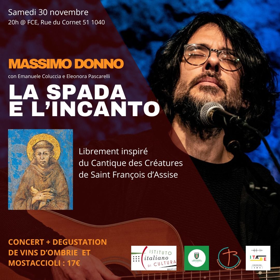 Massimo Donno in La spada e l'incanto - Liberamente ispirato al Cantico delle creature