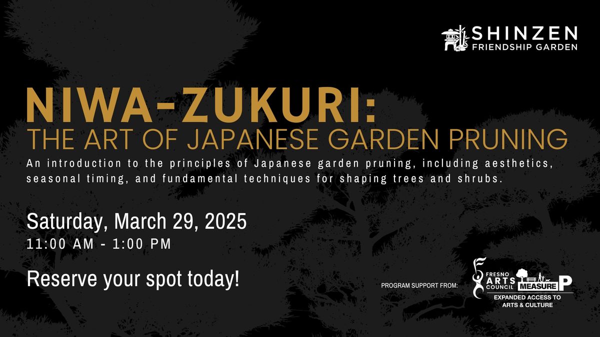 The Art of Japanese Garden Pruning Workshop