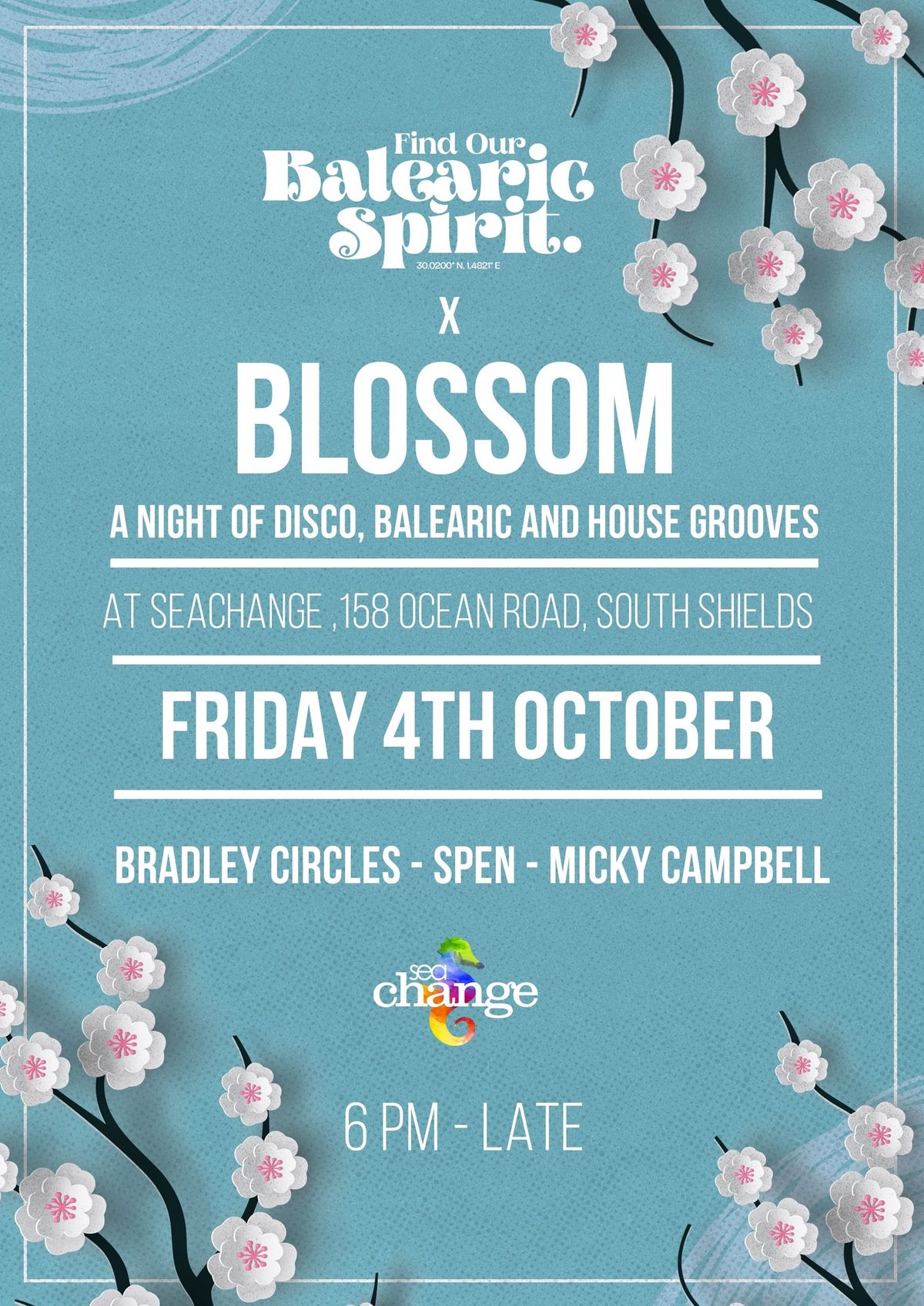 Blossom ft Bradley Circles || Sea Change || 4th October