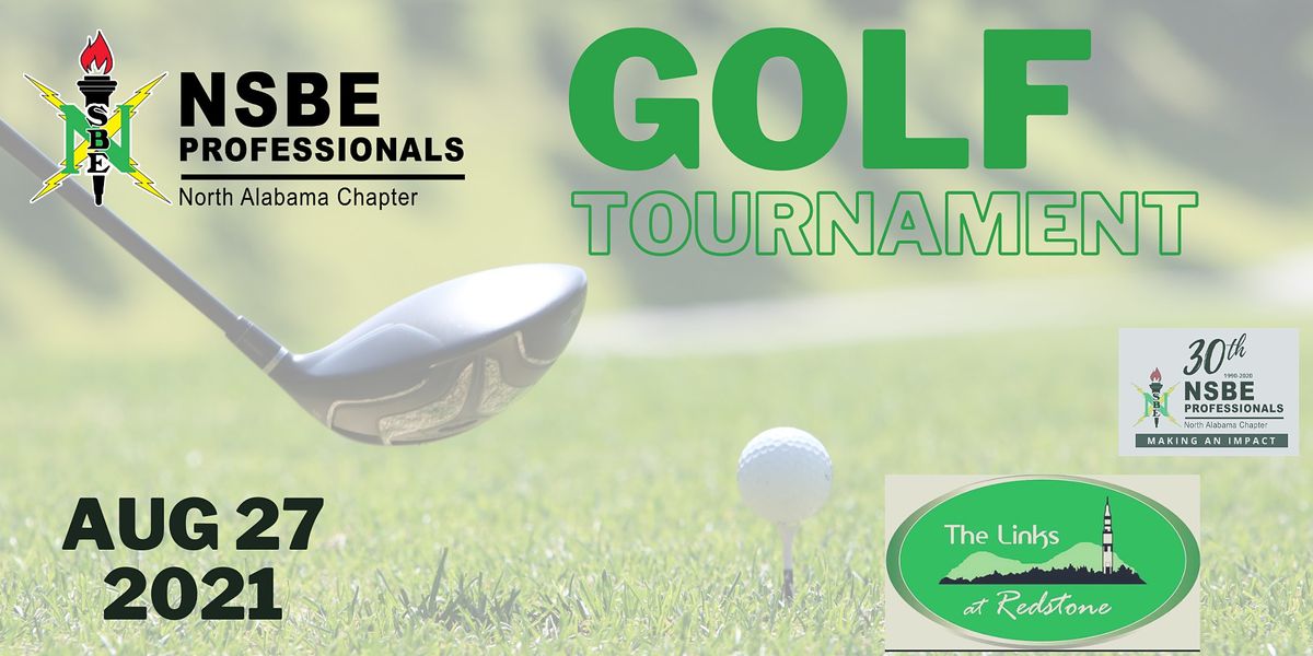 NSBE Professionals North Alabama 6th Golf Tournament