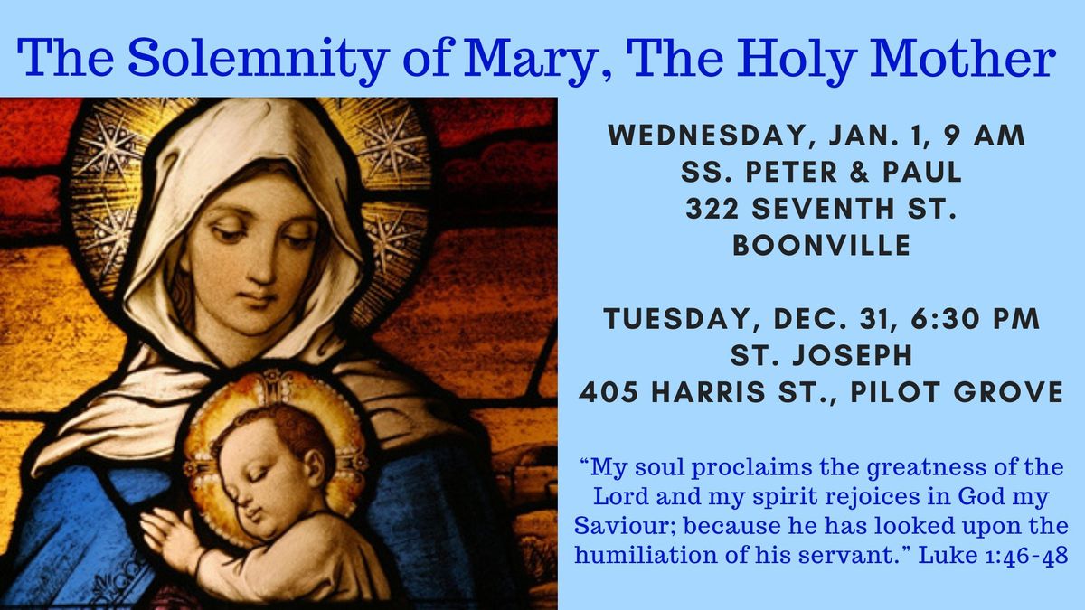 Solemnity of Mary: Holy Day of Obligation