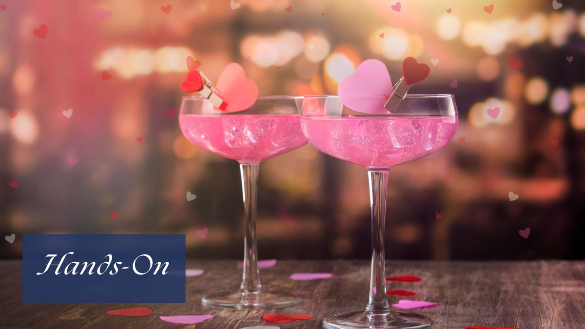 Craft Cocktails: Valentine's Day Drinks