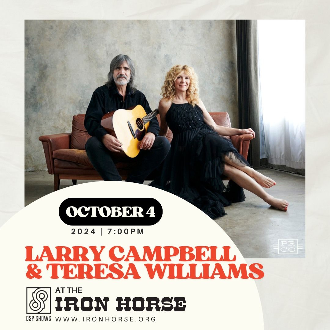 \tLarry Campbell & Teresa Williams at The Iron Horse 