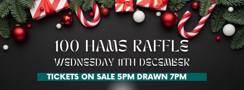 100 Xmas Hams Raffle