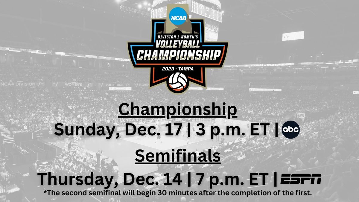 NCAA Womens Volleyball Championship - Semifinals