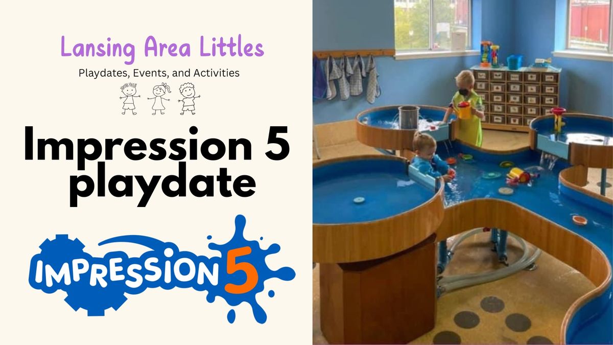 Impression 5 Toddler Room Playdate