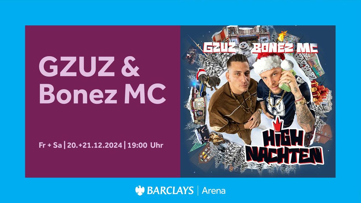 GZUZ & Bonez MC | Barclays Arena Hamburg