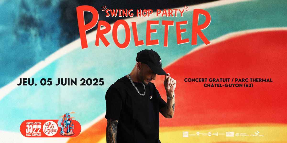 PROLETER "Swing Hop Party" | Concert gratuit \u00e0 Ch\u00e2tel-Guyon 