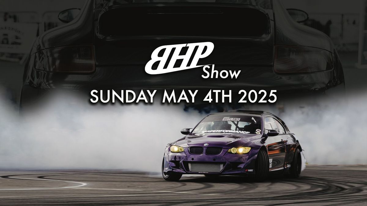 BHP Show 2025