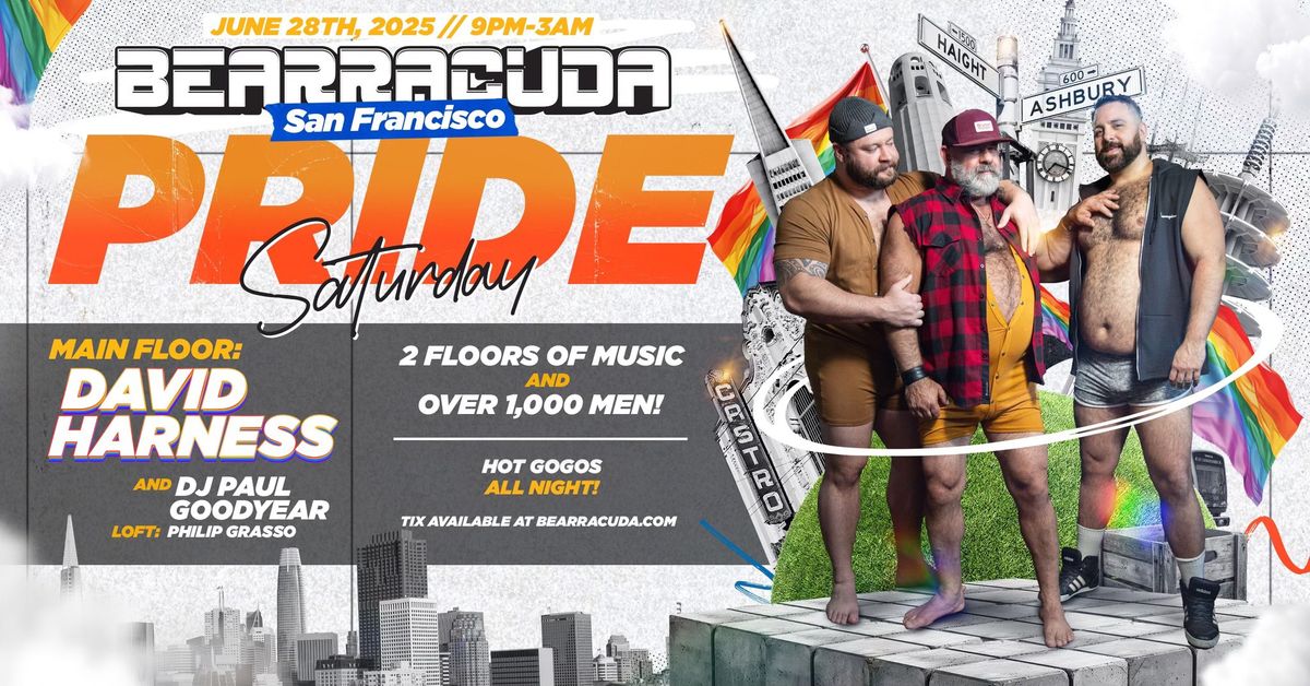 Bearracuda SF\u27b3Pride SATURDAY 2025