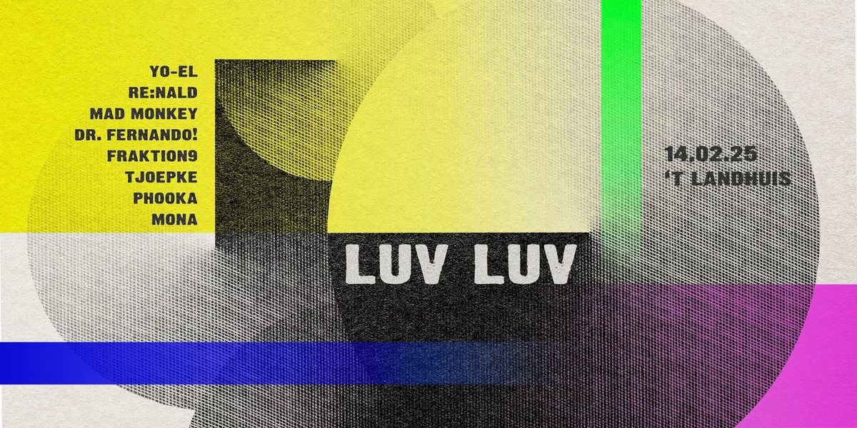 KUF KUF | LUV LUV in \u2018t Landhuis