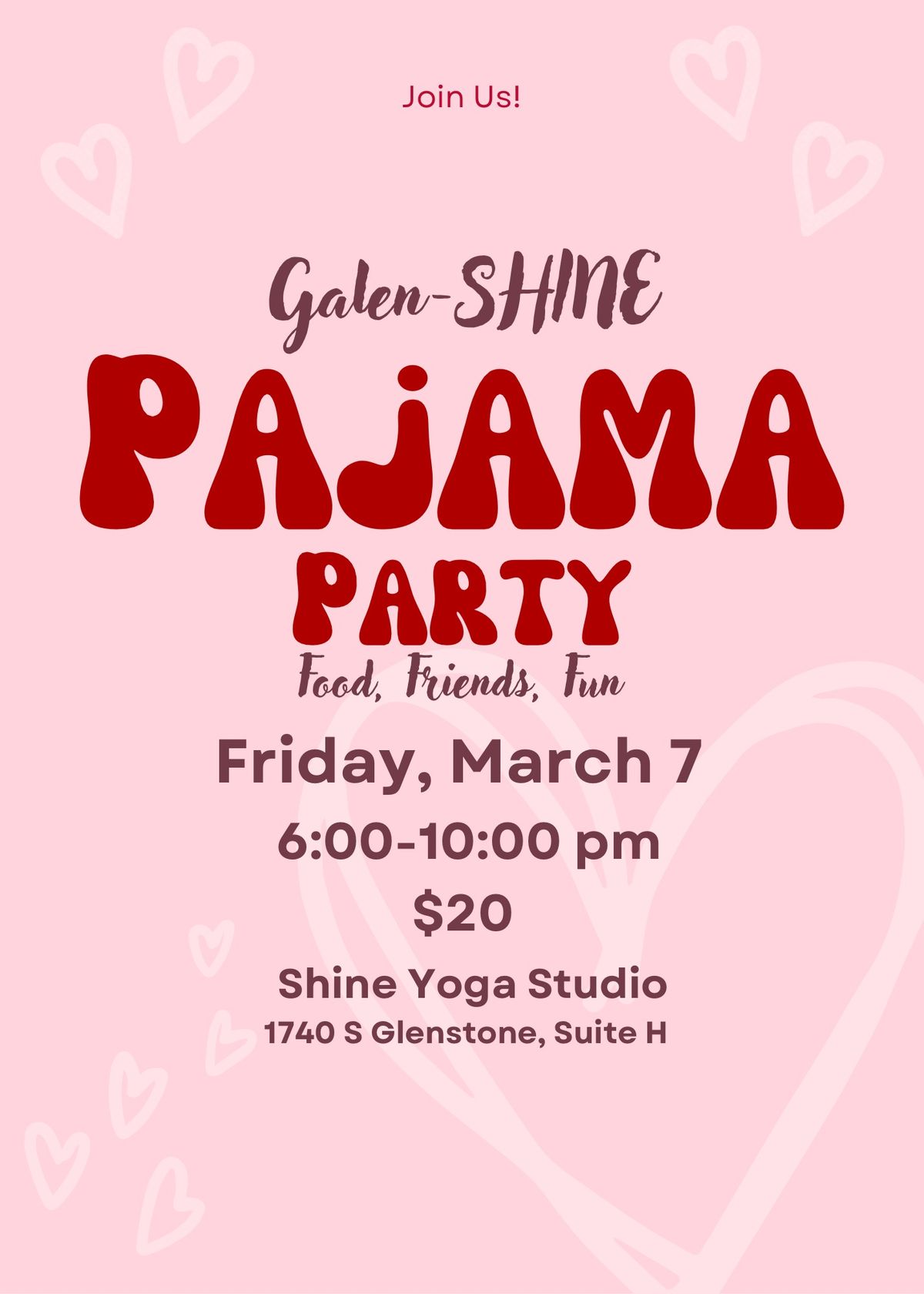 Galen-SHINE Pajama Party