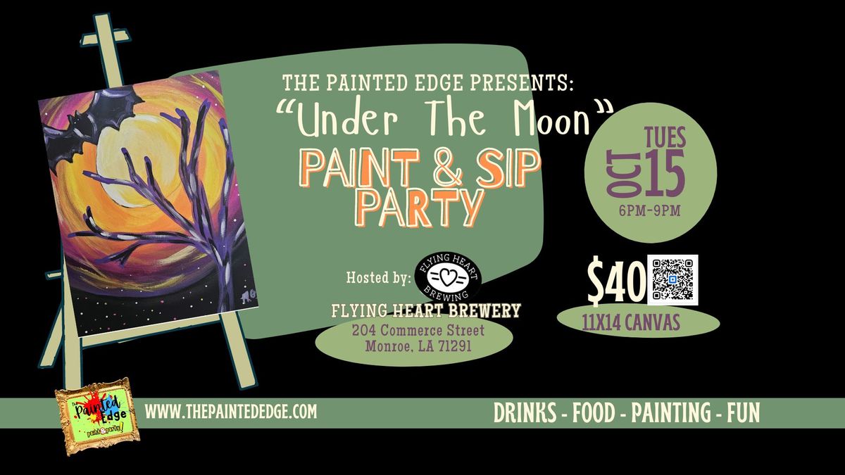 Under the Moon Paint Party Hosted by Flying Heart Brewery