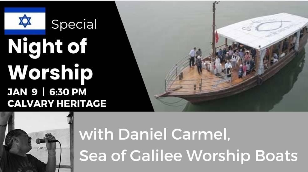 Special Night of Worship - Daniel Carmel with Israel's Sea of Galilee Worship Boats