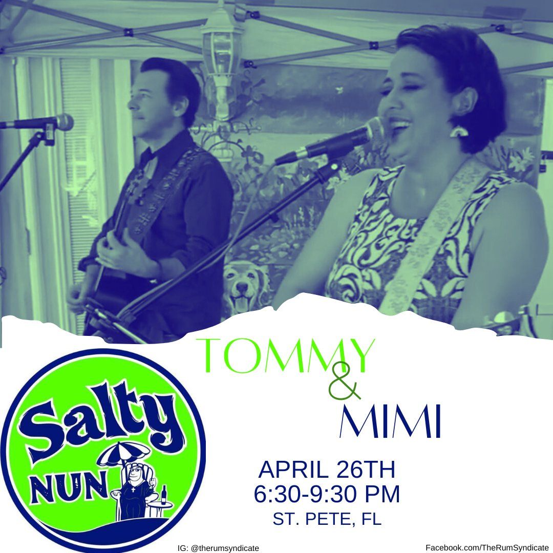 Tommy & Mimi LIVE at Salty Nun
