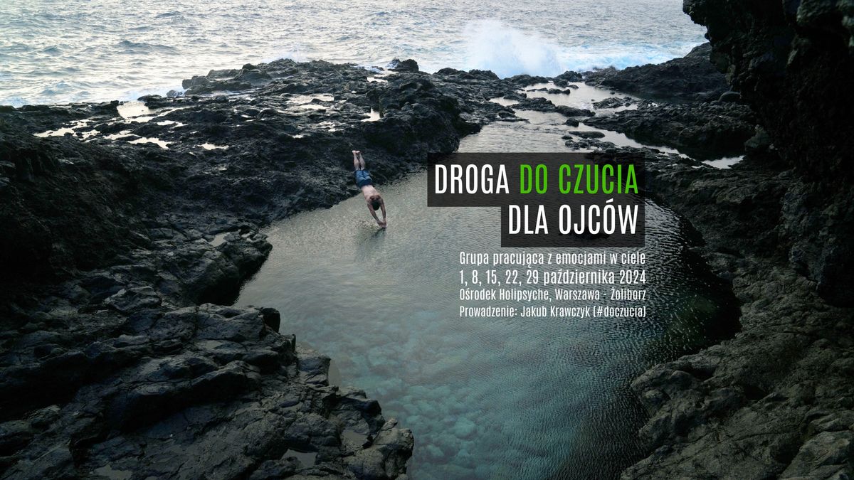 Droga do Czucia - Dla Ojc\u00f3w. 