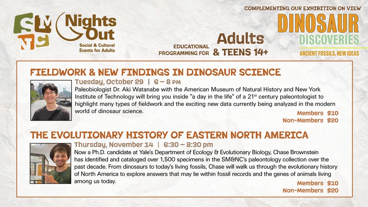 SM&NC Nights Out: The Evolutionary History of Eastern North America