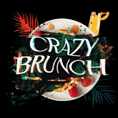 CRAZY  BRUNCH