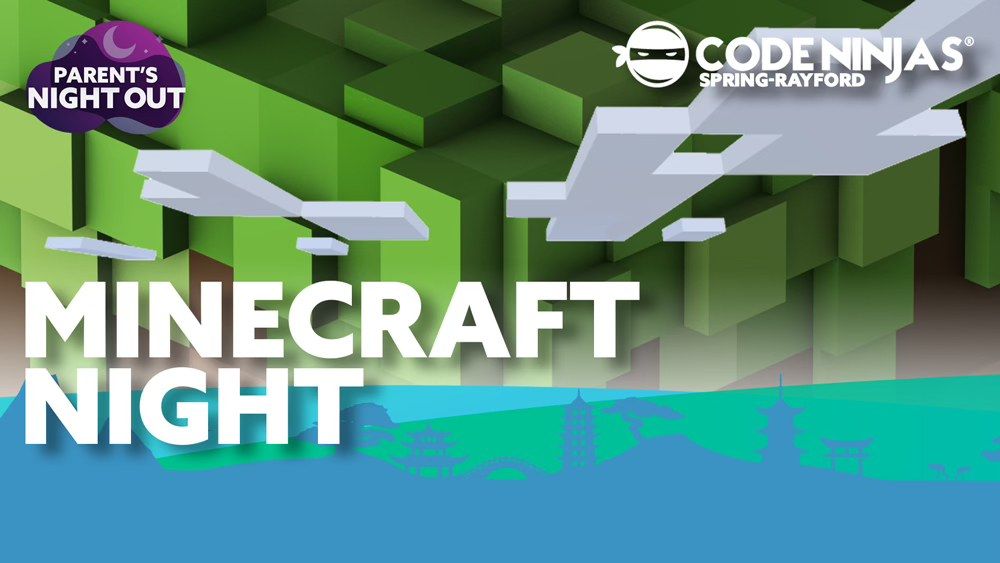 Parents Night Out - Minecraft Night!