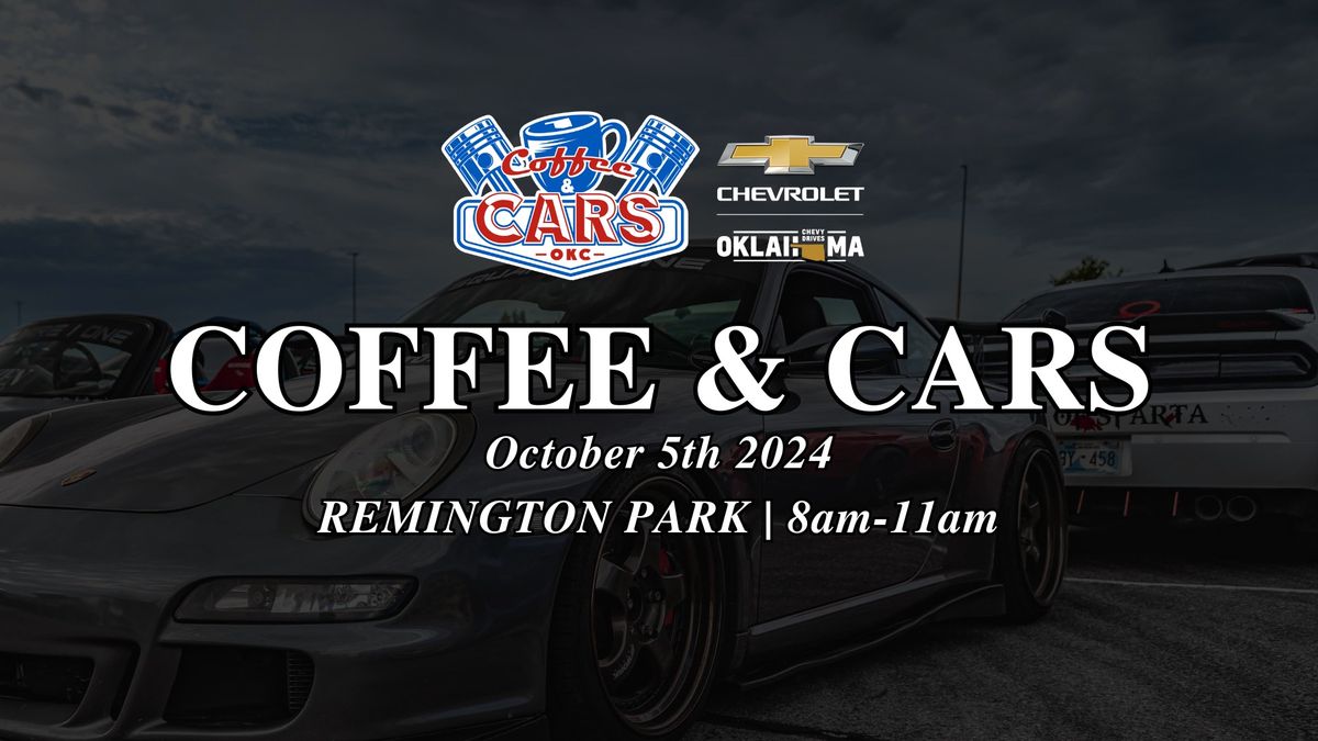 October 5th Coffee And Cars Show Presented By Your Oklahoma Chevy Dealers