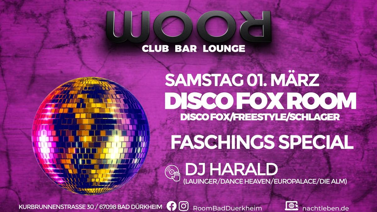 Disco Fox Room Faschings Special mit DJ Harald