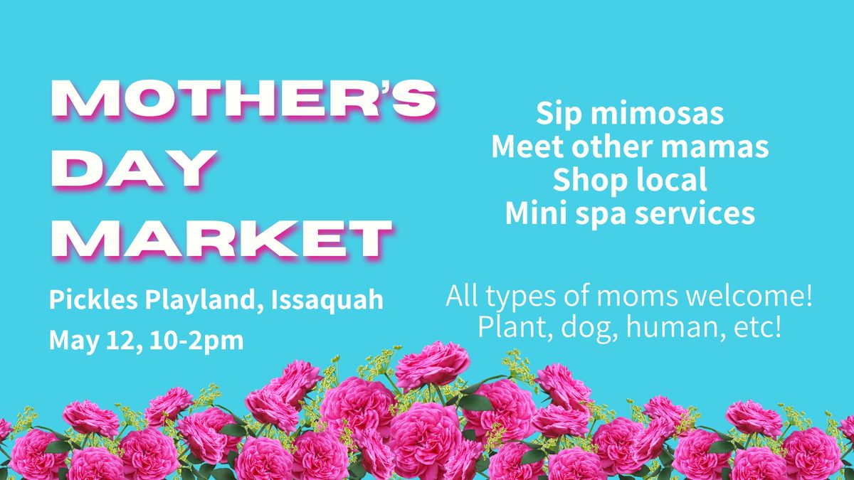 Mother\u2019s Day Market
