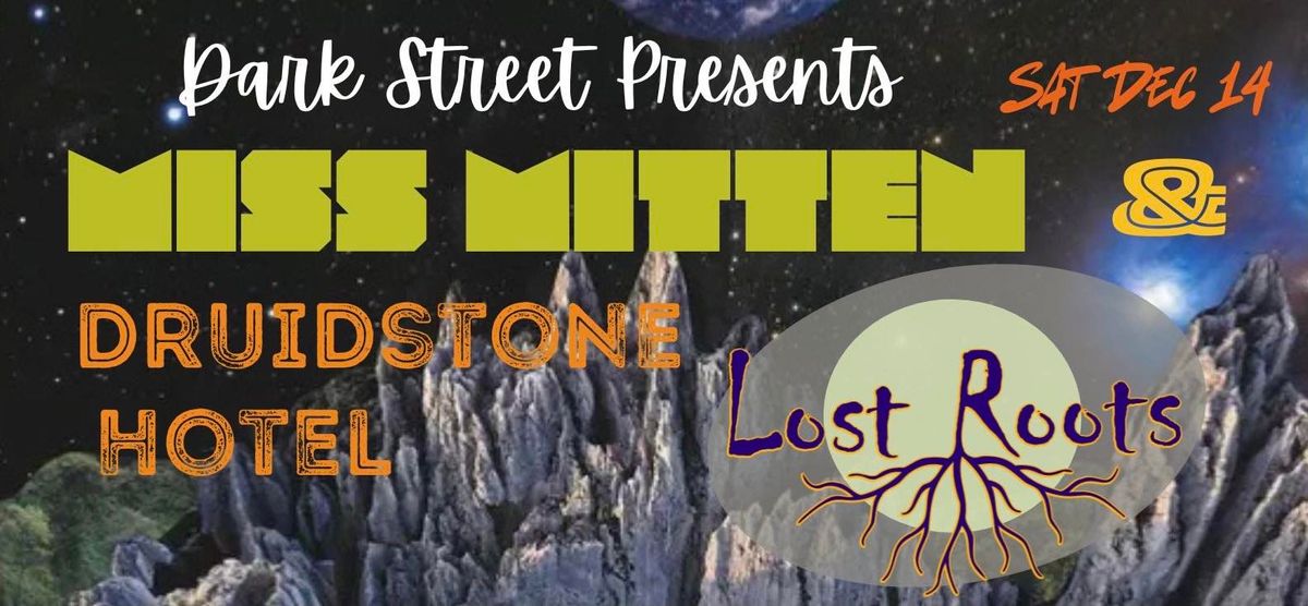 LOST ROOTS & MISS MITTEN- Live @ The Druidstone Hotel