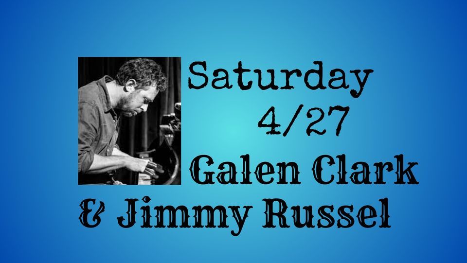 Galen Clark with Jimmy Russel (Front Room)