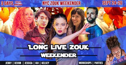 NYC ZOUK - Long Live Zouk Weekender Sept 24-26th - Zenzouk Event