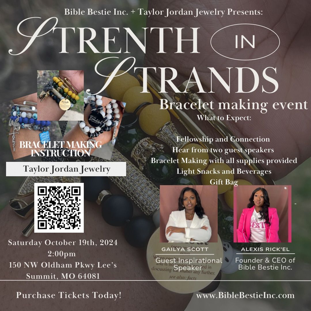 Bible Bestie: Strength in Strands Bracelet Making Event