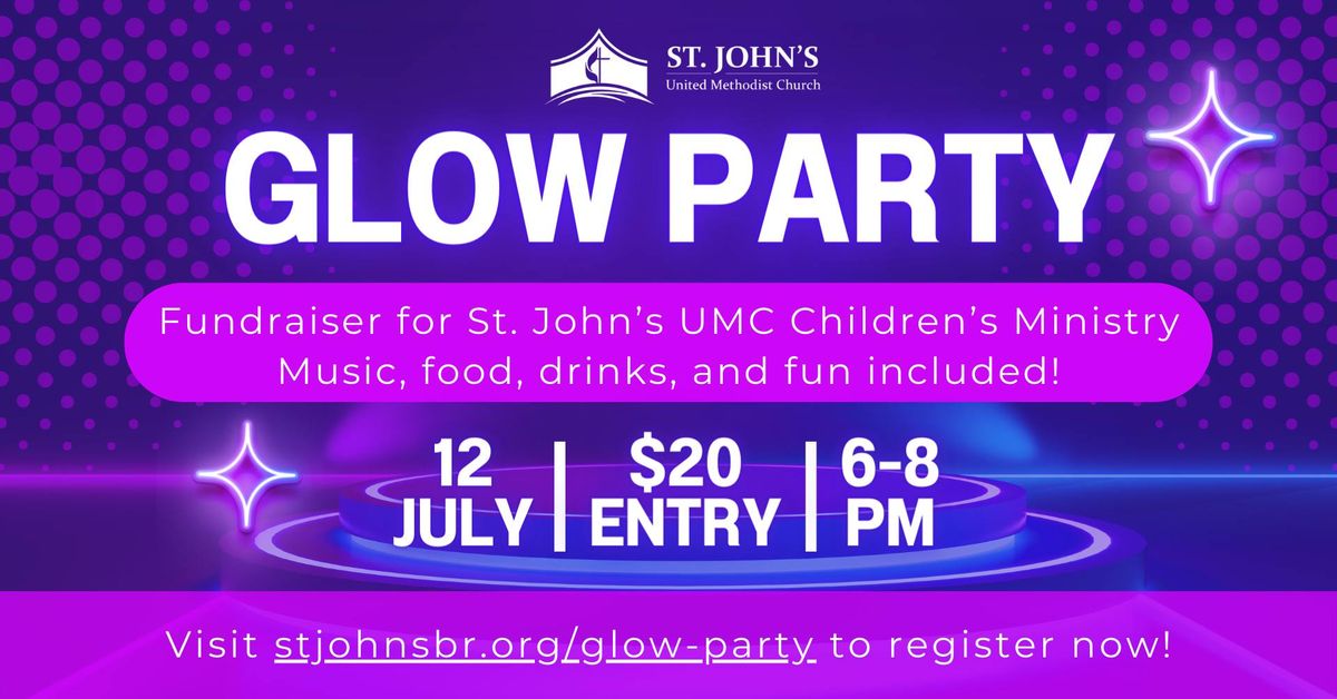 Glow Party at St. John's UMC