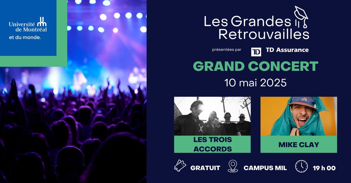 Grand concert Les Trois Accords et Mike Clay | Grandes Retrouvailles