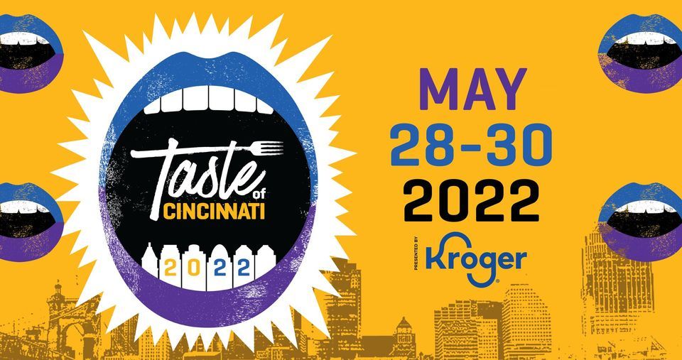 Taste of Cincinnati 2022, 5th Street, Downtown Cincinnati, 28 May to 30 May