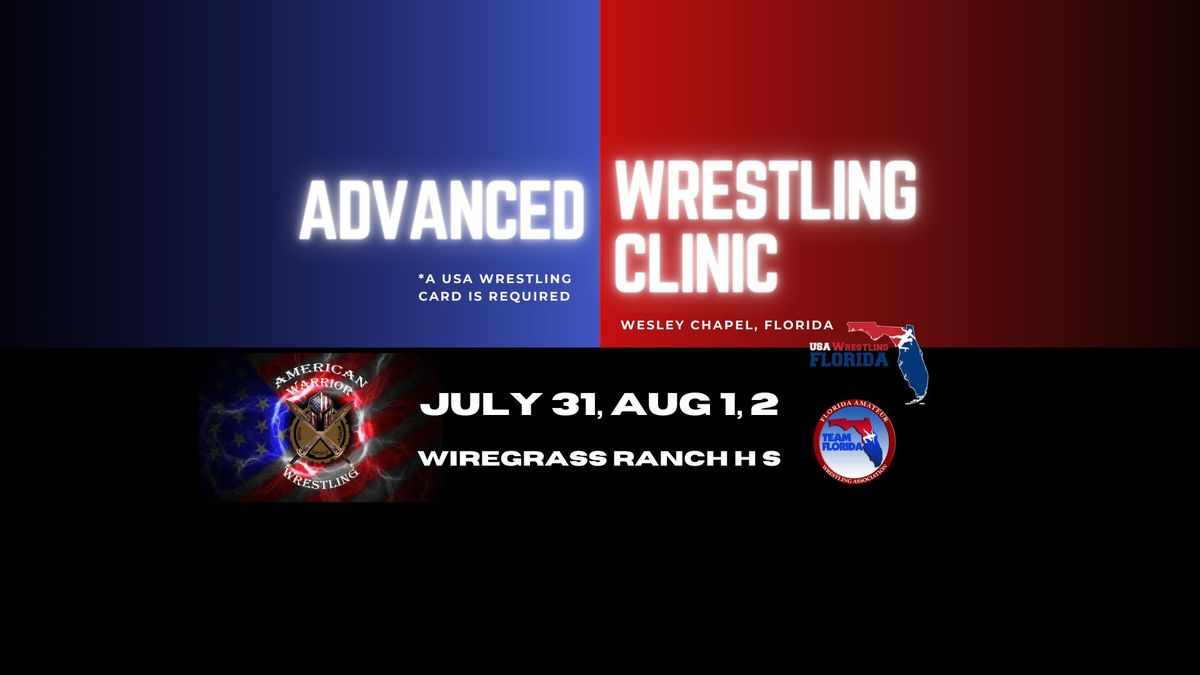Advanced Wrestling Clinic - Summer