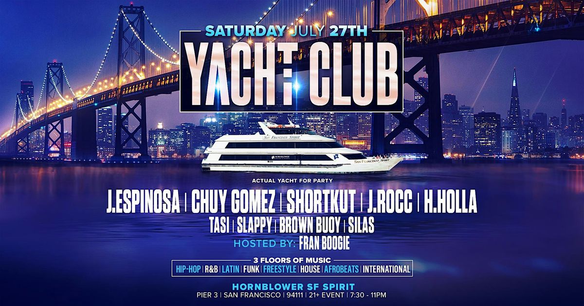 YACHT CLUB  SUNSET CRUISE FEAT 3 FLOORS OF MUSIC & FOOD