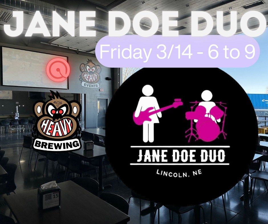 Jane Doe Duo Live @ Heavy!